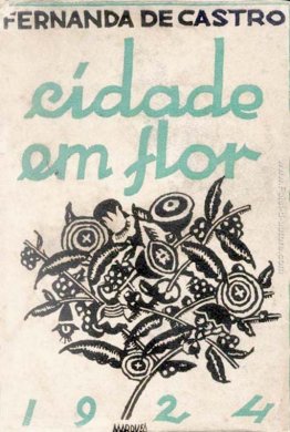 Fernanda de Castro, Cidade em flor (Capa) Fernanda de Castro, Cidade em flor (Capa)