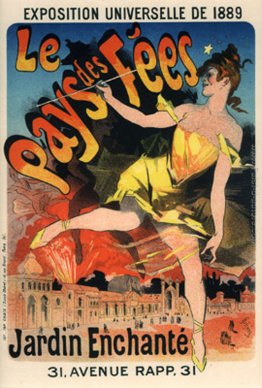 Exposition Universelle 1889, Le Pays des Fees Exposition Universelle 1889, Le Pays des Fees